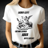 Lieber Gott T-Shirt | Lustiges Statement Shirt | Humorvolles Design für den Winter | Geschenkidee für Frauen