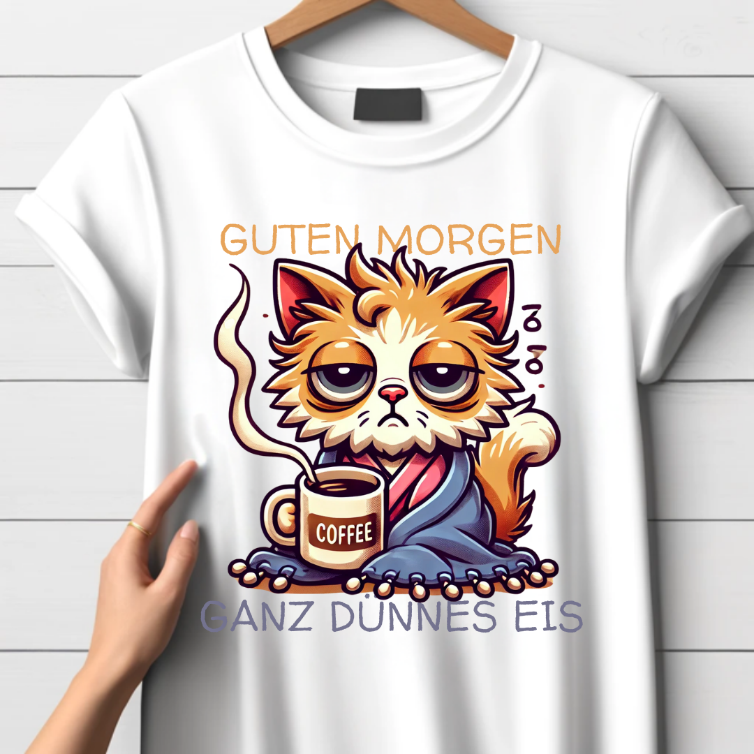 Guten Morgen Katze | Lustiges Statement Shirt | Humorvolles Katzen-Design | Perfekt für Kaffeeliebhaber | Damen T-Shirt für den Winter