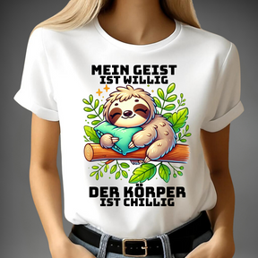 Chillig und Willig - T-Shirt