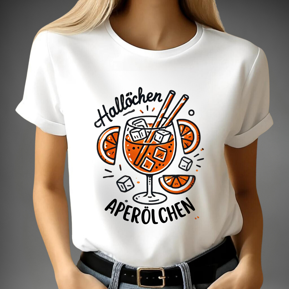 Hallöchen Aperölchen T-Shirt