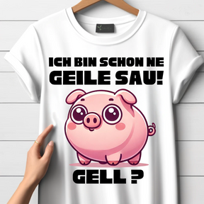 Geile Sau - T-Shirt