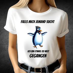 Pinguin Shirt | Lustiges Statement T-Shirt | Humorvolles Winterdesign | Perfekt für kalte Tage