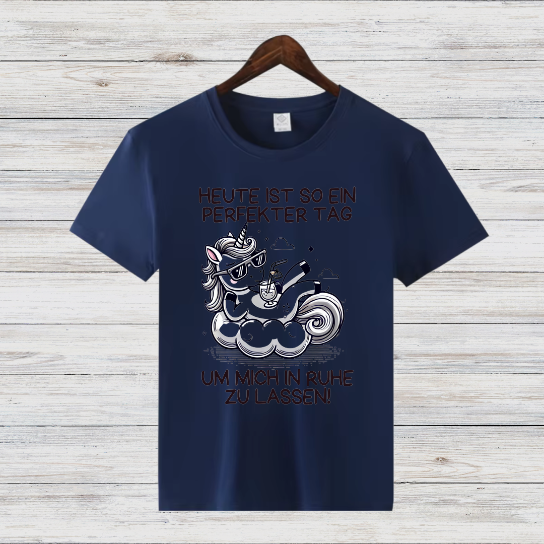 Perfekter Tag Einhorn | Lustiges Statement Shirt | Humorvolles Design | Bequemes Baumwollshirt für Damen