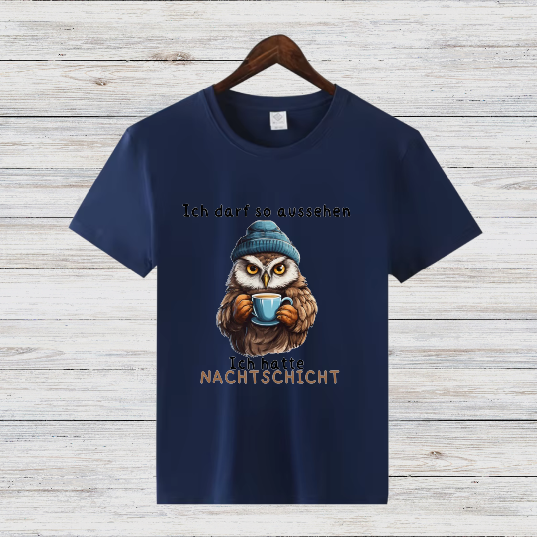 Nachtschicht Eule | Lustiges Damen T-Shirt | Humorvolles Design für kalte Wintertage | Statement Shirt für Frauen