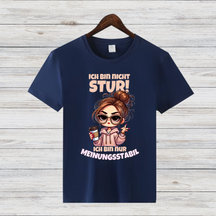 Meinungsstabil T-Shirt | Lustiges Statement Shirt | Cooles Geschenk für starke Frauen | Stylisches Funshirt für den Winter
