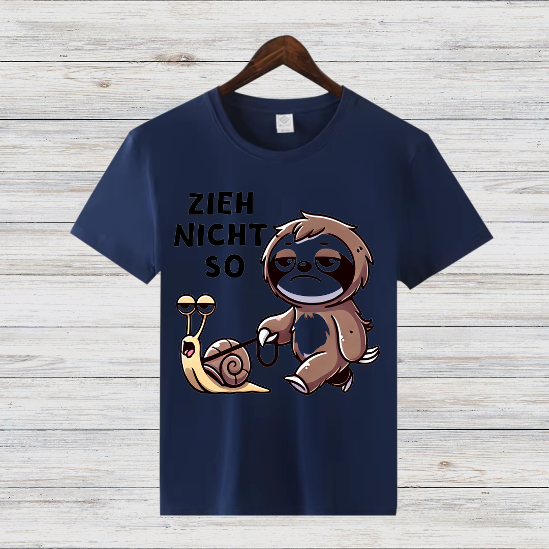 Zieh Nicht So | Lustiges Faultier T-Shirt | Humorvolles Schneckendesign | Statement Shirt für den Winter