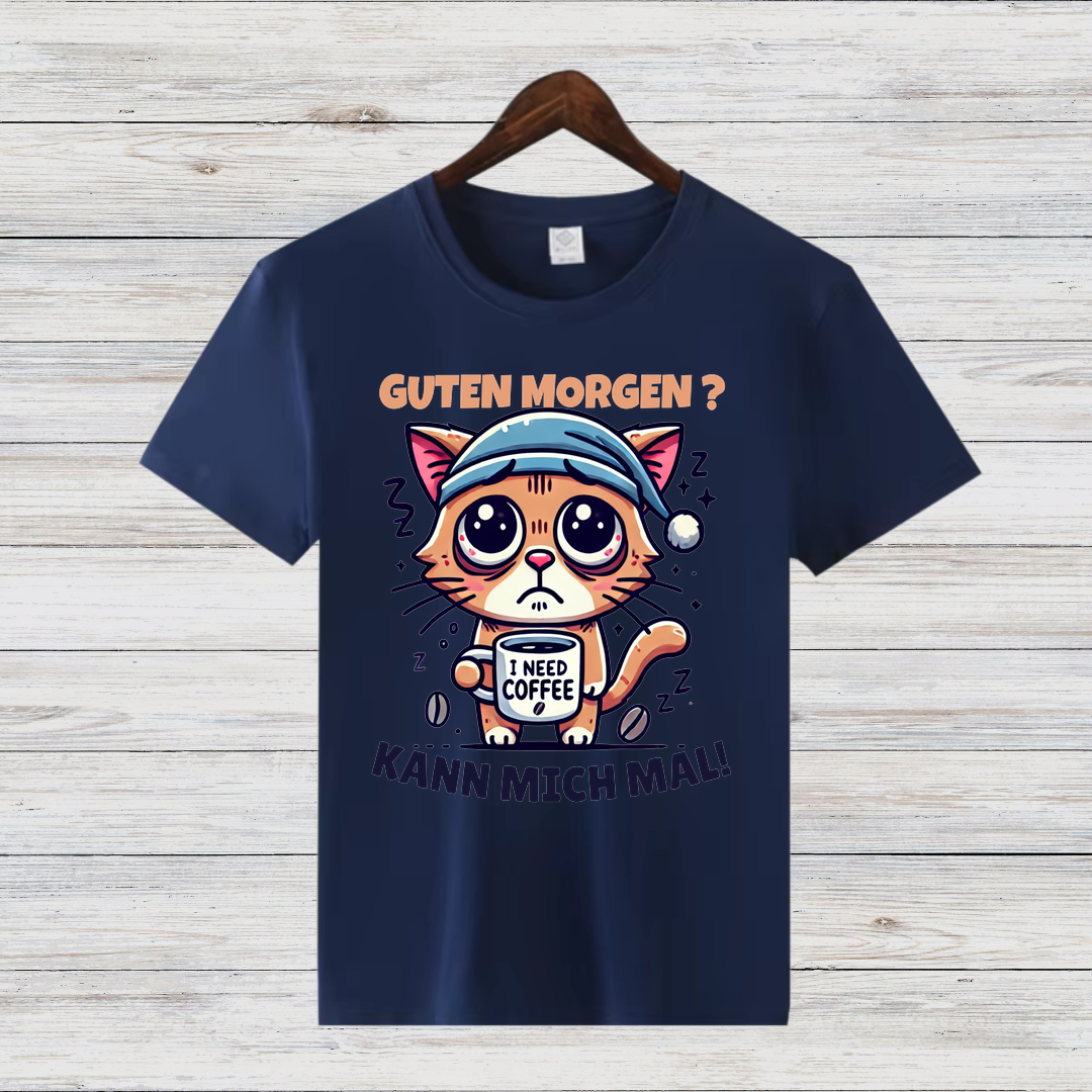 Guten Morgen Katze | Lustiges Kaffeeliebhaber-Shirt | Humorvolles Design für Wintertage | Statement-Shirt für Katzenfans