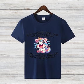 Lustiges Einhorn Shirt | Sarkastisches Sprüche Shirt | Witziges Geschenk für Einhorn-Fans | Statement Shirt für Frauen