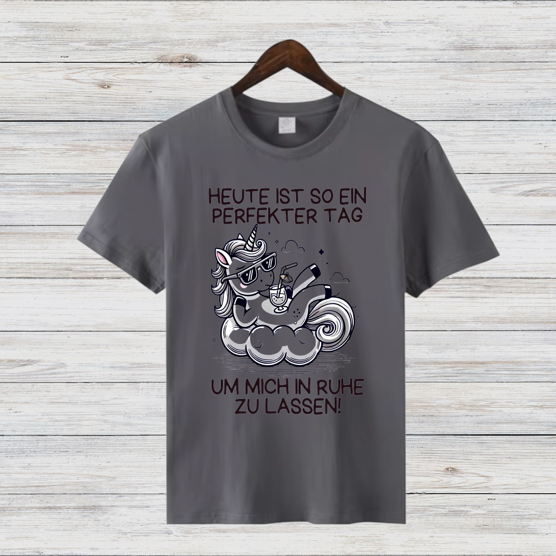 Perfekter Tag Einhorn | Lustiges Statement Shirt | Humorvolles Design | Bequemes Baumwollshirt für Damen