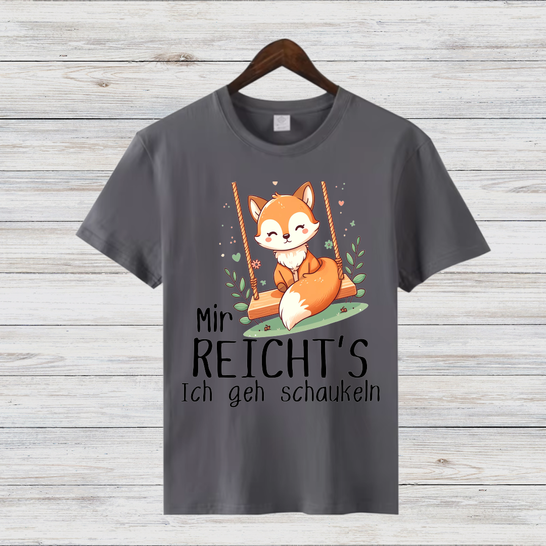 Mir reicht’s – Ich geh schaukeln | Lustiges Fuchs-Shirt | Humorvolles Statement-Shirt | Tierdesign für Damen