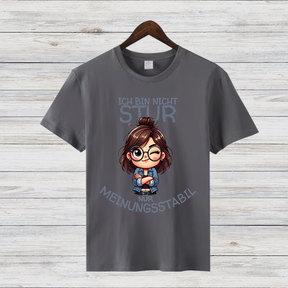 Meinungsstarkes Statement Shirt | Lustiges T-Shirt für selbstbewusste Frauen | Geschenkidee für Dickköpfe