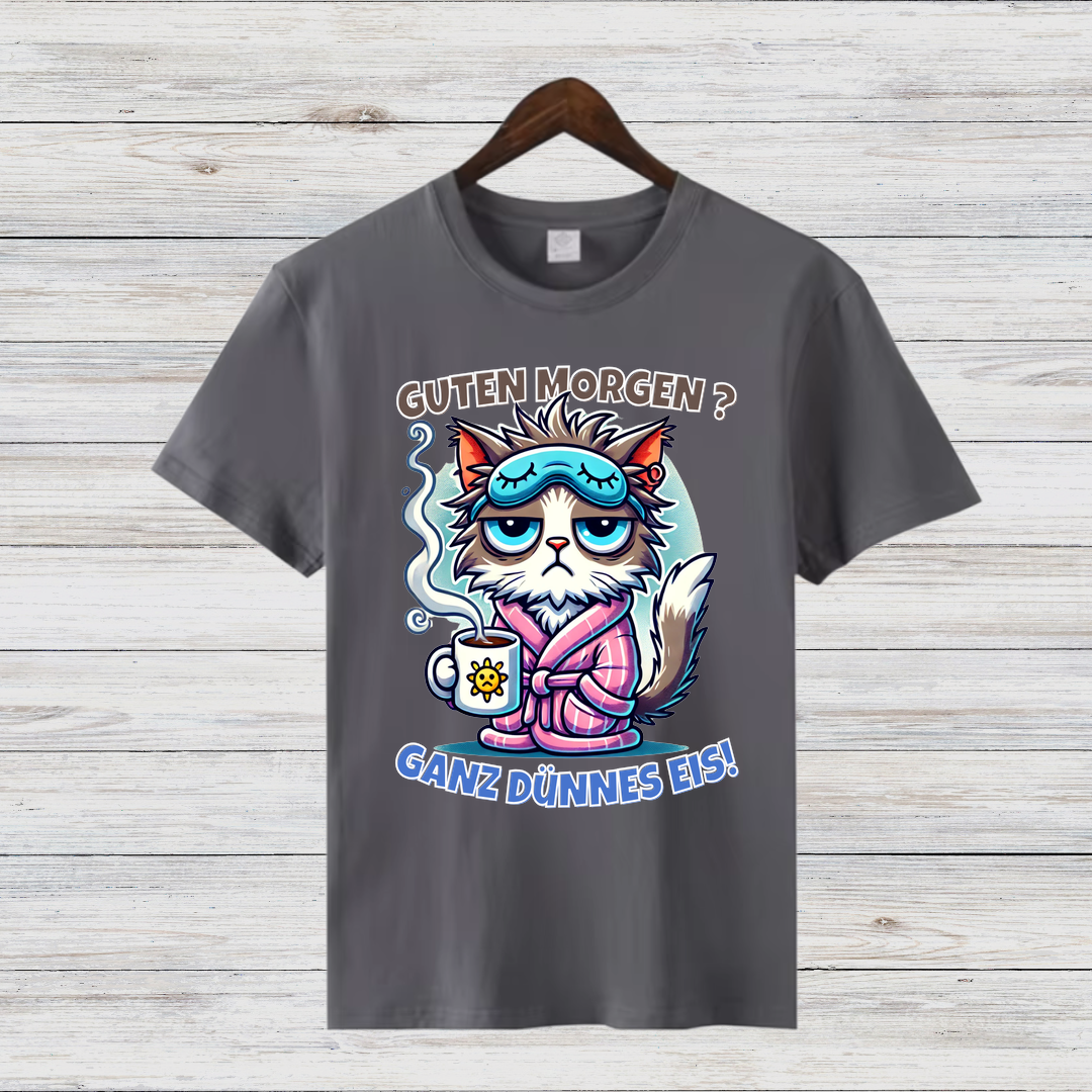 Guten Morgen Katze | Lustiges Statement Shirt | Humorvolles Design für Morgenmuffel | Damen T-Shirt für Wintertage