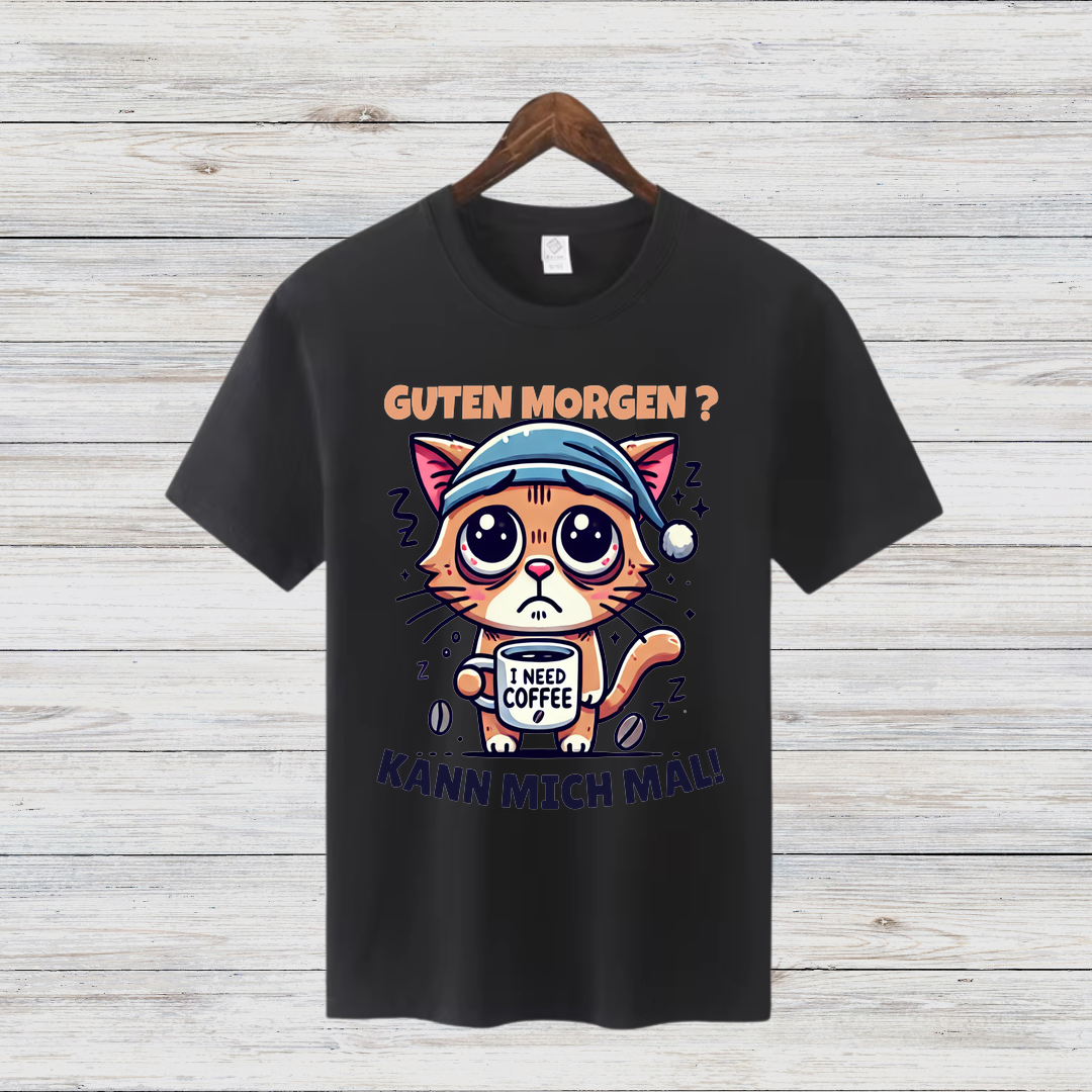 Guten Morgen Katze | Lustiges Kaffeeliebhaber-Shirt | Humorvolles Design für Wintertage | Statement-Shirt für Katzenfans