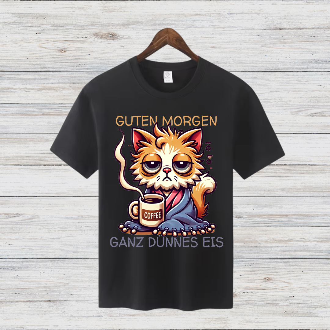 Guten Morgen Katze | Lustiges Statement Shirt | Humorvolles Katzen-Design | Perfekt für Kaffeeliebhaber | Damen T-Shirt für den Winter