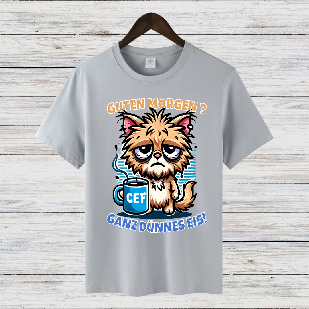 Guten Morgen Shirt | Lustiges Katzen T-Shirt | Humorvolles Statement für Morgenmuffel | Perfekt für kalte Wintertage