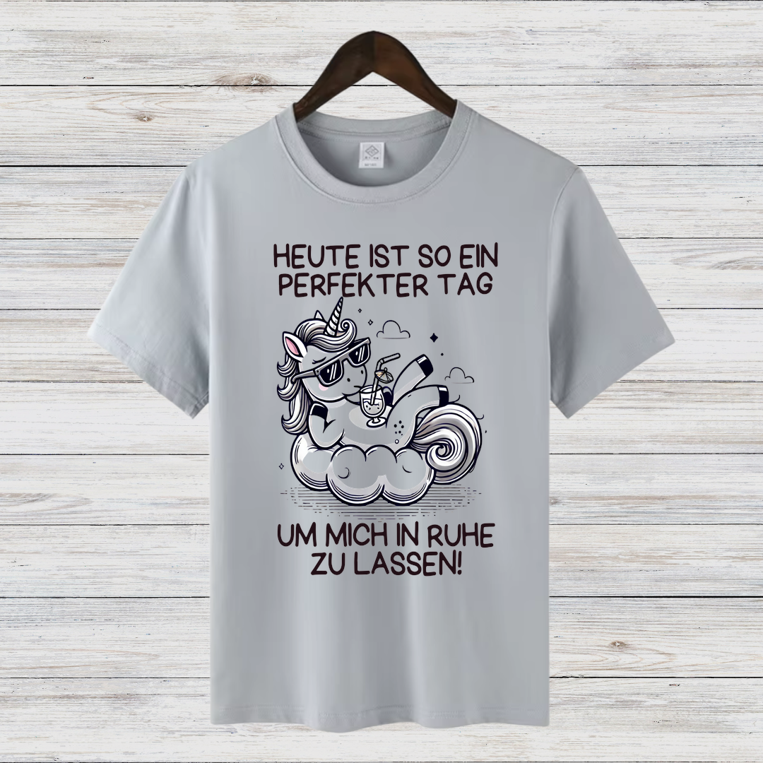 Perfekter Tag Einhorn | Lustiges Statement Shirt | Humorvolles Design | Bequemes Baumwollshirt für Damen