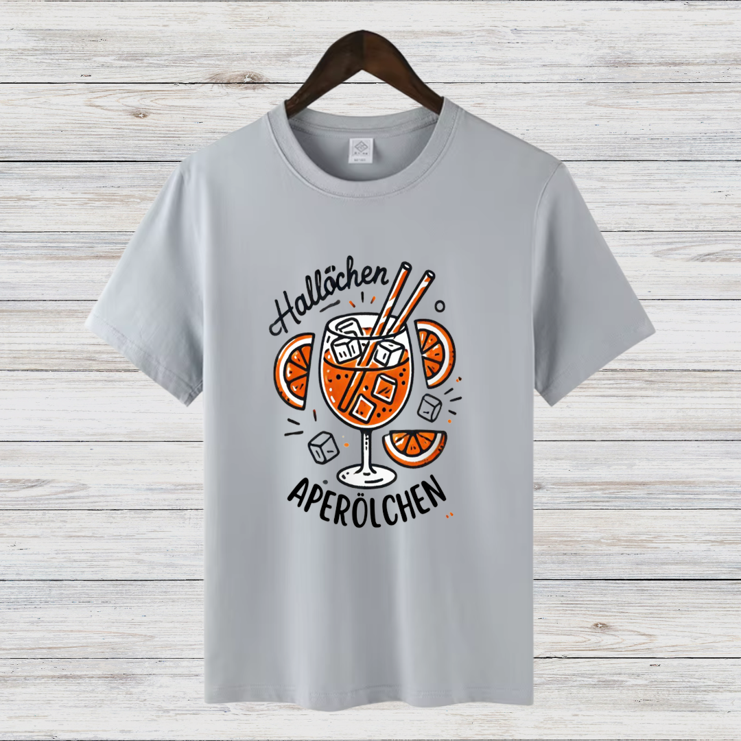 Hallöchen Aperölchen T-Shirt