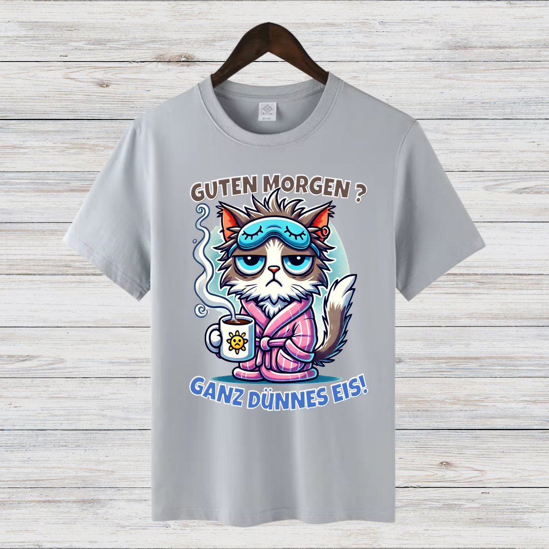 Guten Morgen Katze | Lustiges Statement Shirt | Humorvolles Design für Morgenmuffel | Damen T-Shirt für Wintertage