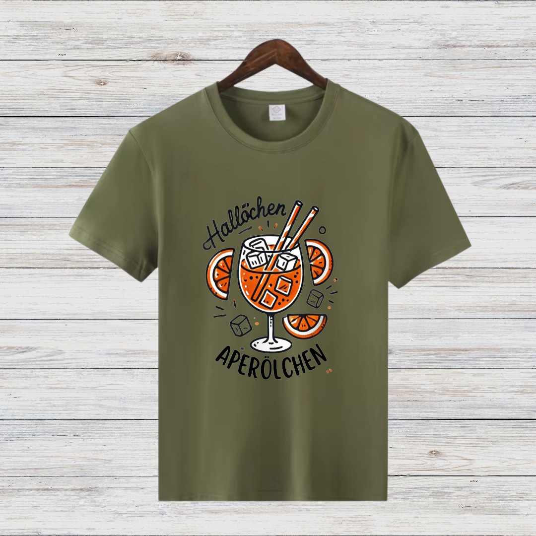 Hallöchen Aperölchen T-Shirt