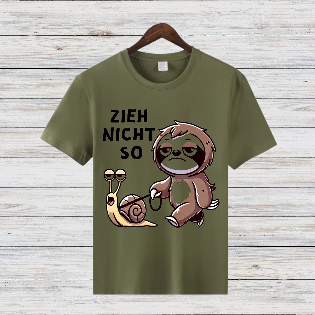 Zieh Nicht So | Lustiges Faultier T-Shirt | Humorvolles Schneckendesign | Statement Shirt für den Winter