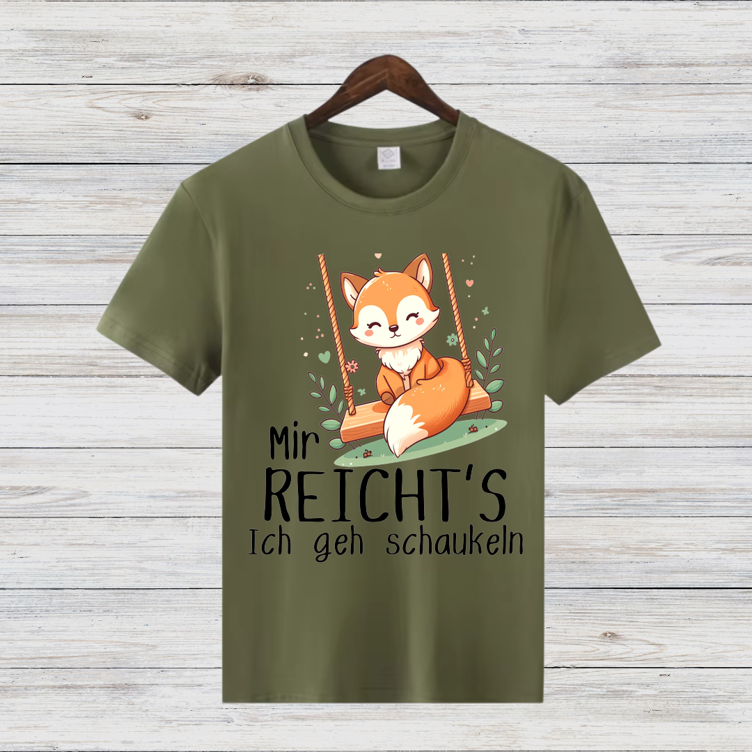 Mir reicht’s – Ich geh schaukeln | Lustiges Fuchs-Shirt | Humorvolles Statement-Shirt | Tierdesign für Damen