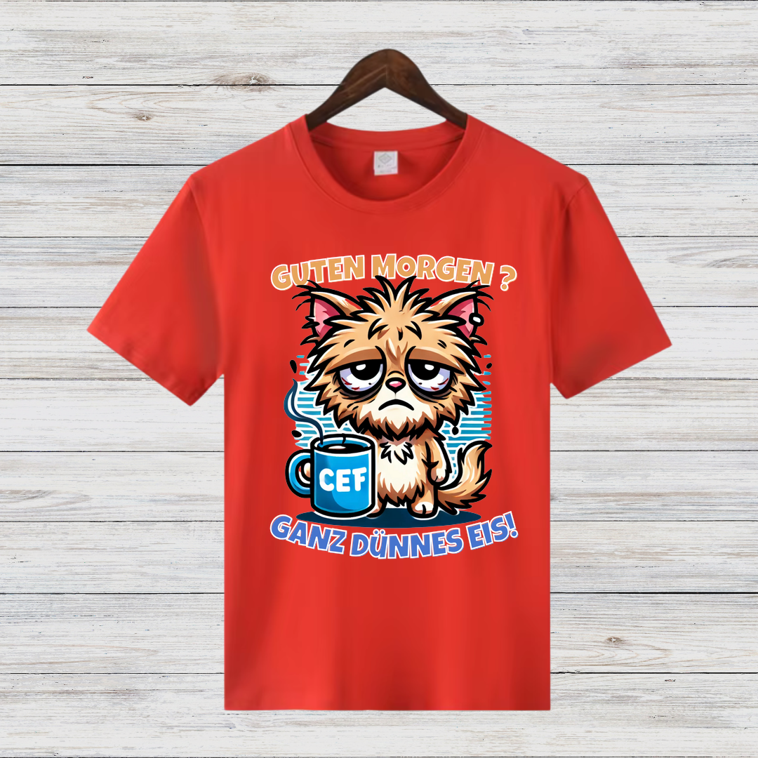 Guten Morgen Shirt | Lustiges Katzen T-Shirt | Humorvolles Statement für Morgenmuffel | Perfekt für kalte Wintertage