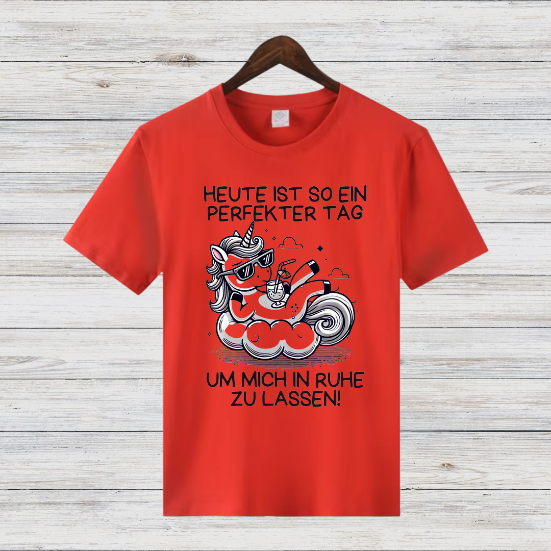 Perfekter Tag Einhorn | Lustiges Statement Shirt | Humorvolles Design | Bequemes Baumwollshirt für Damen