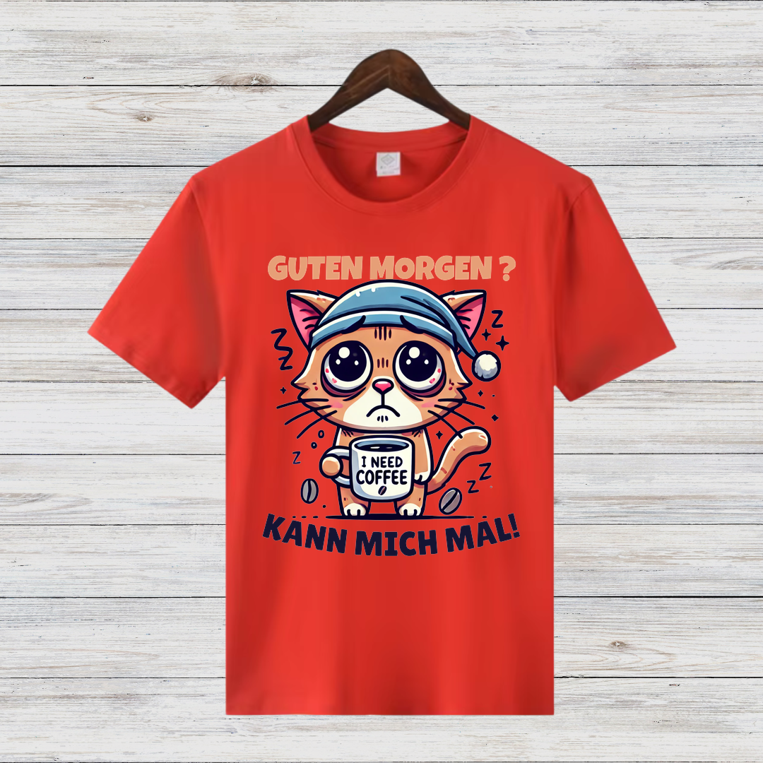 Guten Morgen Katze | Lustiges Kaffeeliebhaber-Shirt | Humorvolles Design für Wintertage | Statement-Shirt für Katzenfans