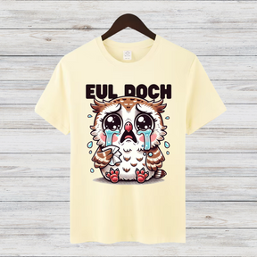Eul Doch | Lustiges Eulen-Shirt | Niedliches Tier-Motiv | Statement Shirt für den Winter | Damen T-Shirt
