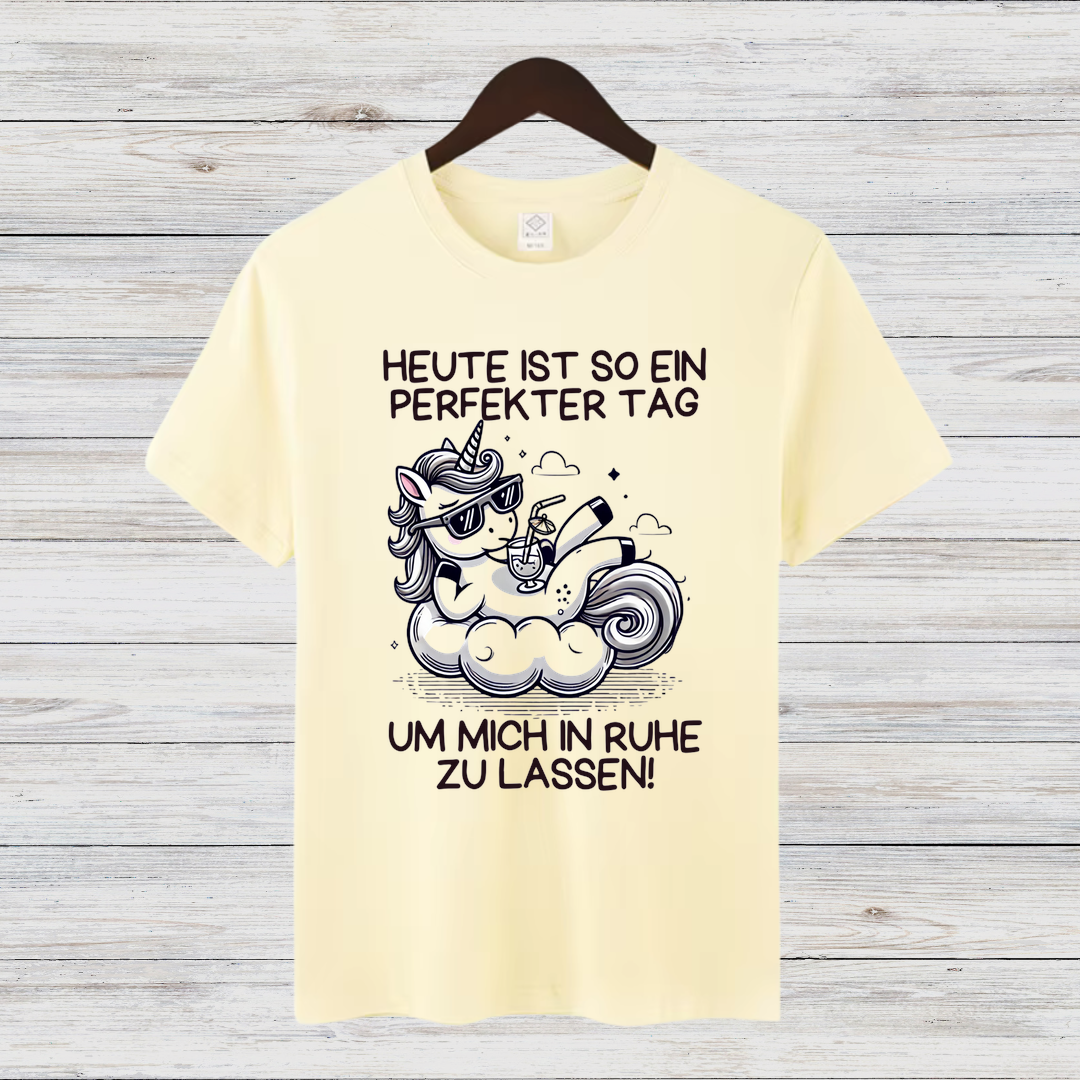 Perfekter Tag Einhorn | Lustiges Statement Shirt | Humorvolles Design | Bequemes Baumwollshirt für Damen