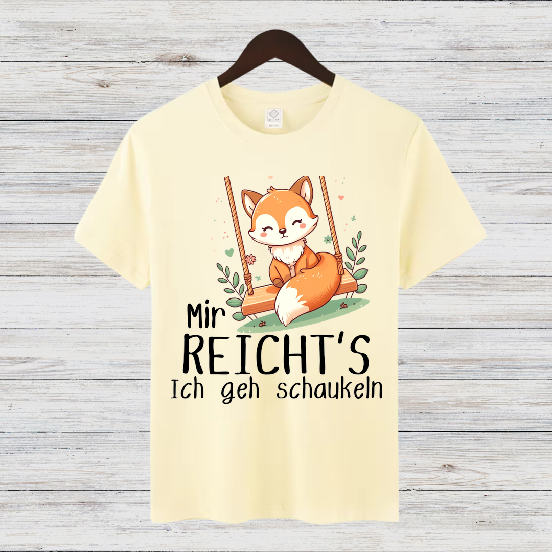 Mir reicht’s – Ich geh schaukeln | Lustiges Fuchs-Shirt | Humorvolles Statement-Shirt | Tierdesign für Damen