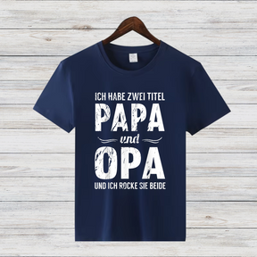 Papa & Opa Shirt | Lustiges Familien Shirt | Geschenk für Großväter | Cooles Statement Shirt