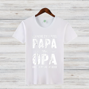 Papa & Opa Shirt | Lustiges Familien Shirt | Geschenk für Großväter | Cooles Statement Shirt