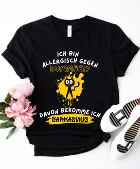 Allergisch Gegen Dummheit | Lustiges Katzen-Shirt | Statement T-Shirt mit Sarkasmus